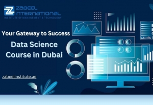 Your Gateway to Success: Data Science Course in Dubai