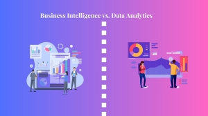 Business Intelligence vs. Data Analytics? A Guide to Better Decision-Making