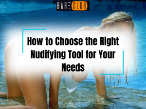 How to Choose the Right Nudifying Tool for Your Needs