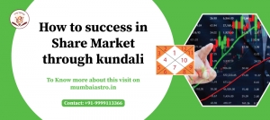 How to Success in Share Market Through Kundali