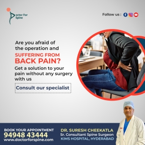 Spine Surgery Treatment in Hyderabad with Dr. Suresh Cheekatla