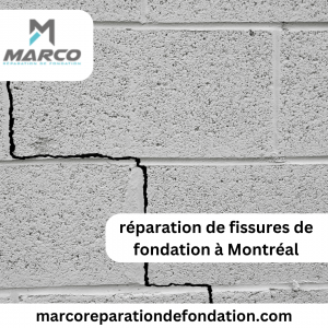 Réparation de Fissures de Fondation à Montréal