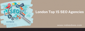 London Top 15 SEO Agencies