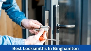 Locksmiths in Binghamton, NY: Your Comprehensive Guide