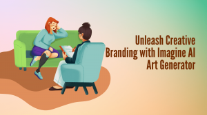 Unleash Creative Branding with Imagine AI Art Generator