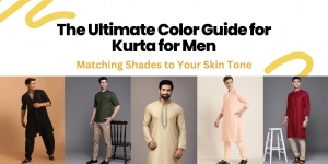 The Ultimate Color Guide for Kurta for Men: Matching Shades to Your Skin Tone