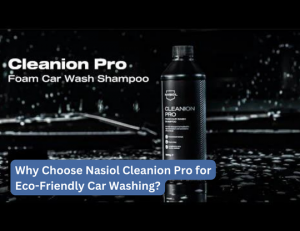 Why Choose Nasiol Cleanion Pro for Eco-Friendly Car Washing?