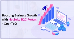 Boosting Business Growth with NetSuite B2C Portals | OpenTeQ