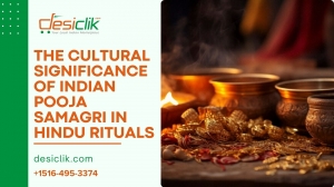 The Cultural Significance of Indian Pooja Samagri in Hindu Rituals