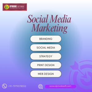 Social Media Marketing in Patna: Elevate Your Business with Dynode Software Technology