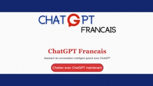 ChatGPT Français : Un outil révolutionnaire pour la communication en français