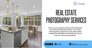 Choosing the Best Real Estate Photography Services to Showcase Your Property