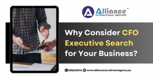 Why Consider CFO Executive Search for Your Business?
