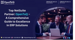 Top NetSuite Partner: OpenTeQ – A Comprehensive Guide to Excellence in ERP Solutions