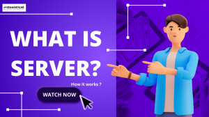 What is server ? How server works ?