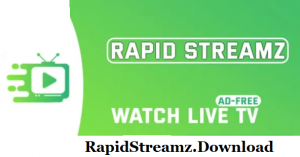 Rapid Streamz APK Download Latest Version (Official) for Android 2024