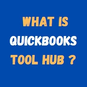 What Is QuickBooks Tool Hub and How Can It Help Your Business?