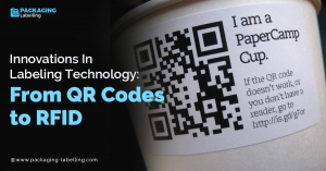 Innovations in Labeling Technology: From QR Codes to RFID