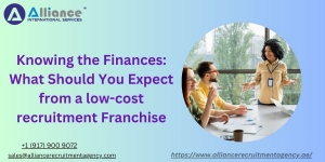 Knowing the Finances: What Should You Expect from a low-cost recruitment Franchise
