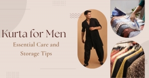 Kurta for Men: Essential Care and Storage Tips