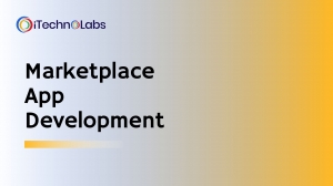 How to Create a Competitive Marketplace App: Key Strategies and Tips