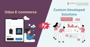 Odoo E-Commerce vs. Custom-Developed Solutions: A Comprehensive Comparison 