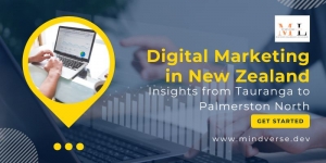 How to Win with Digital Marketing in New Zealand: Insights from Tauranga to Palmerston North