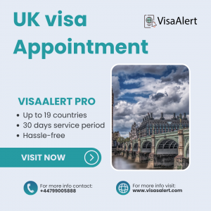 UK Visa Appointment in UK- VisasAlert