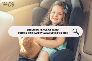 Ensuring Your Child's Safety: Essential Car Safety Measures in Singapore