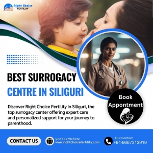 Best Surrogacy Centre in Siliguri: A Guide to Your Options