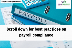 Scroll down for best practices on payroll compliance