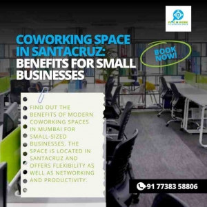 Coworking Space in Santacruz: Benefits for Small Businesses