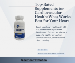 Top-Rated Supplements for Cardiovascular Health: What Works Best for Your Heart