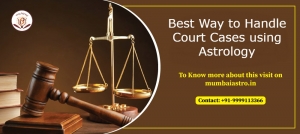 Best way to Handle Court Cases using Astrology