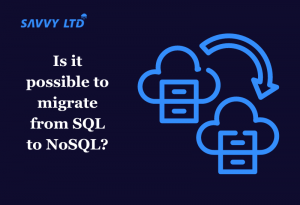 SQL to NoSQL Database Migration