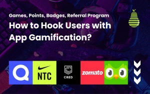 App Gamification: 5 Examples How does gamification drive engagement?