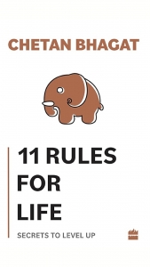 Book Review: 11 Rules for Life: Secrets to Level Up by Chetan Bhagat