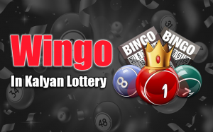 How to Play and Win in Kalyan Lottery and Wingo