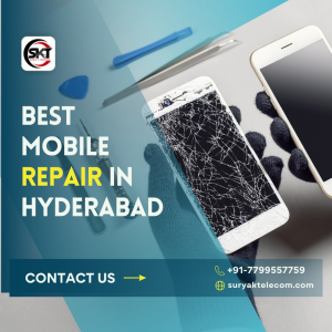 The Best Mobile Repair Shop in Hyderabad - Surya K Telecom