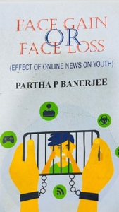 Book Review: Face Gain or Face Loss by Dr. Partha P Banerjee