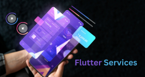 Why Businesses Are Switching to Flutter Services for App Development