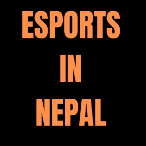 Esports in Nepal: A Growing Arena of Digital Competition