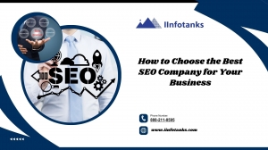 How to Choose the Best SEO Company for Your Business