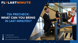 TSA PreCheck: What Can You Bring in Last Minutes?