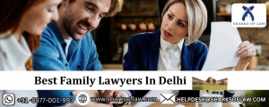 Family Lawyers In Delhi