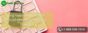 Long-term Solutions for QuickBooks Error 6210, 0 [Fixed]