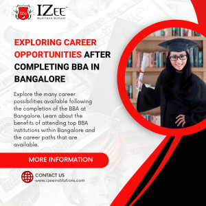 Exploring Career Opportunities After Completing BBA in Bangalore