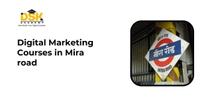 Top Digital Marketing Courses in Mira Road | Boost Your Career Today