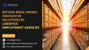 Beyond Basic Hiring: Innovative Solutions by Logistics Employment Agencies