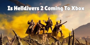 Is Helldivers 2 Coming to Xbox? Here's What You Need to Know